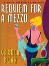 Cover image for Requiem for a Mezzo